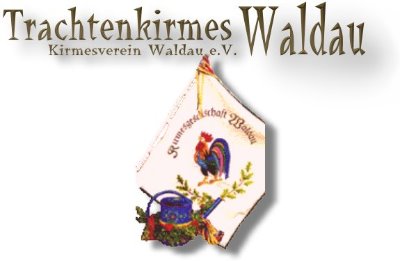 Trachtenkirmes Waldau - Klicken zum �ffnen!